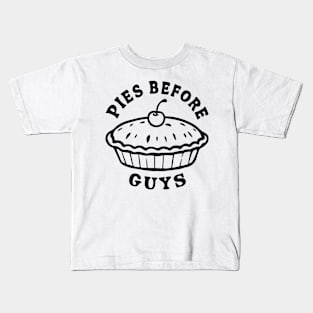 Pies before guys Kids T-Shirt